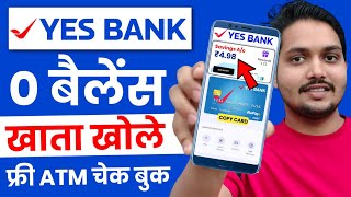 Yes Bank Account Open Online 2024 | Yes Bank Zero Balance Account | Yes Bank Online Account Opening