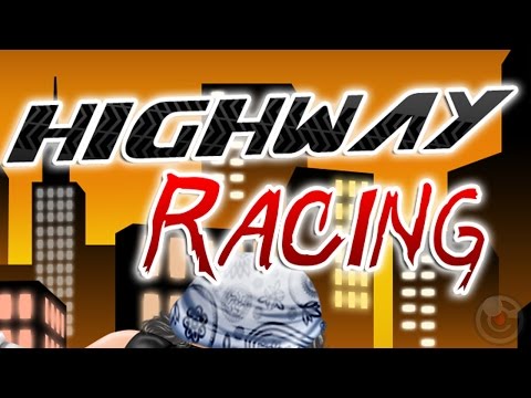 Highway Racing - iPhone/iPod Touch/iPad - Gameplay