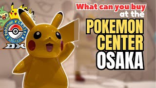 POKEMON CENTER OSAKA 2024 - The Complete Tour!