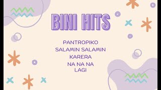 BINI's HIT SONGS