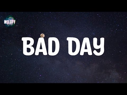 Daniel Powter - Bad Day (Lyrics)