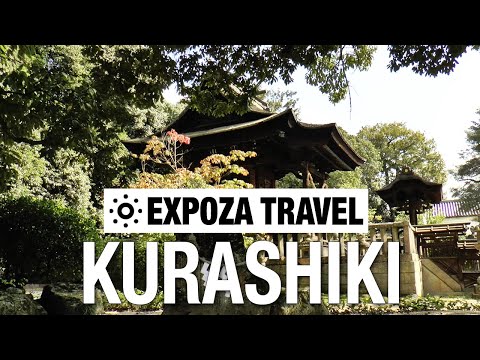 Kurashiki (Japan) Vacation Travel Video Guide