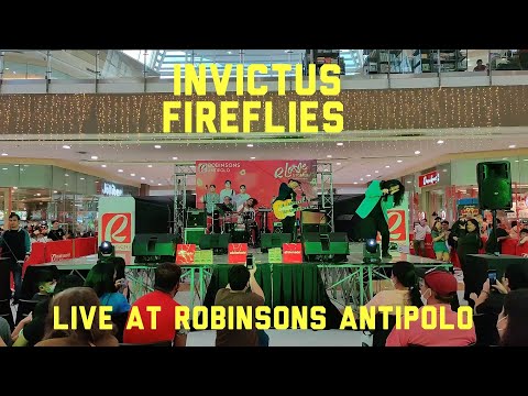 Invictus - Fireflies Live at Robinsons Antipolo