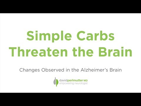 Simple Carbs Threaten the Brain: Changes Observed During Alzheimer's