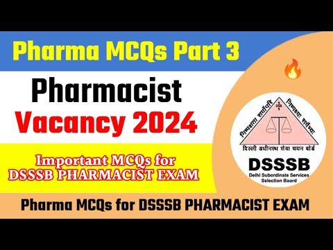 Pharma MCQs ll Pharmacist Exam Paper ll Pharmacist Vacancy 2024 ll DSSSB PHARMACIST EXAM PAPER