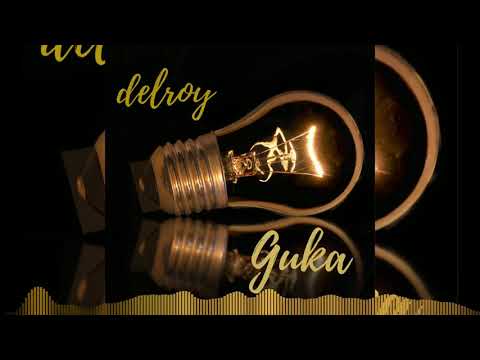 Delroy HKD - Guka ( Official Audio)