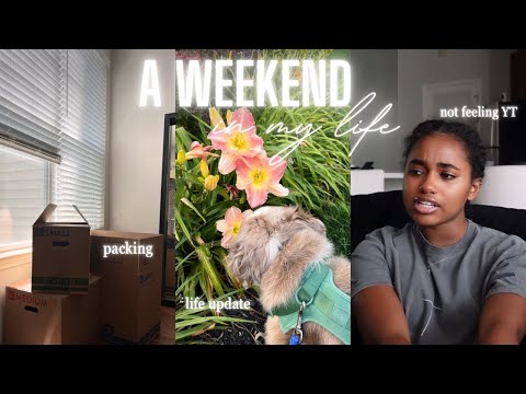 Weekend vlog | I Started Packing To Move, Recovering From A Burnout, Life Update + More!