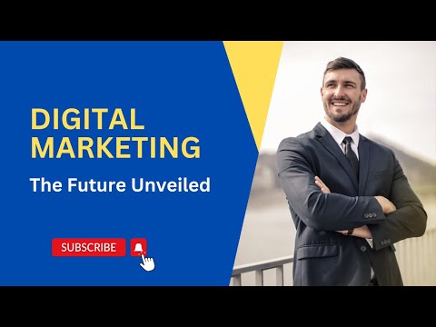 Digital Marketing | The Future Unveiled | US Business Consultancy