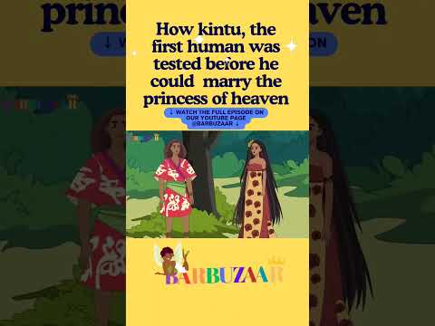 Kintu and Nambi, the daughter of heaven | #folktales #moralstories