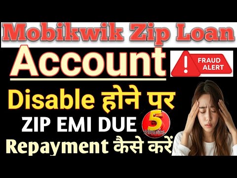 Mobikwik ZIP PAY LATER Account Disable How to repay Mobikwik ZIP PAY LATER Due Amount Full details