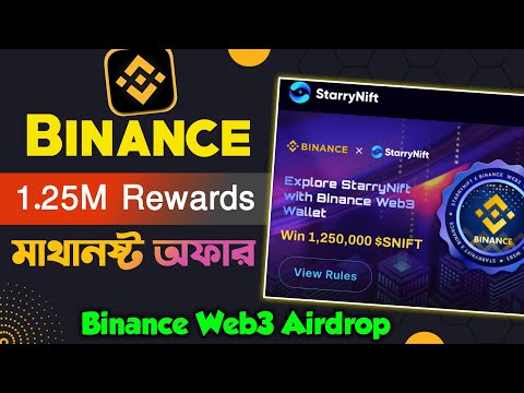 StarryNift ($SNIFT) Token Airdrop || Binance Web3 Wallet Airdrop || Binance StarryNift Airdrop