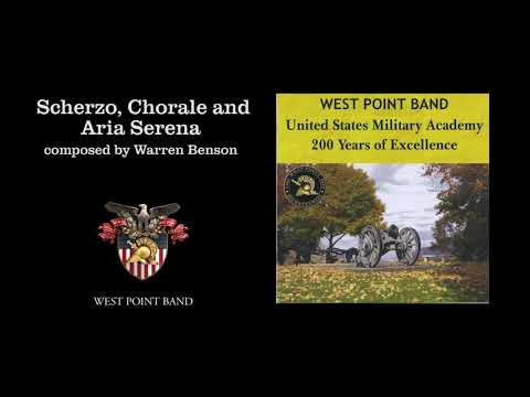 "Scherzo, Chorale and Aria," Warren Benson | West Point Band