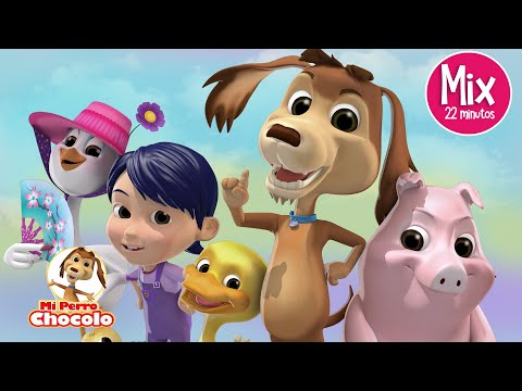 MIX CANCIONES PARA CANTAR Y APRENDER CON MI PERRO CHOCOLO - CANCIONES INFANTILES