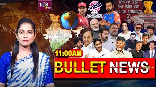 11:00 AM BULLET NEWS | Modi | Manmohansing | annamalay | Ysrcpparty | kutami  |  27-12-24 | 108Tv