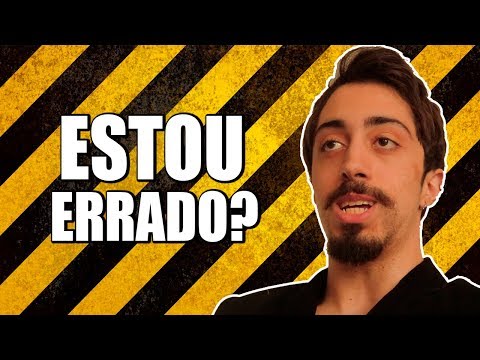 SERÁ QUE EU TÔ ERRADO?