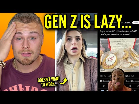 Gen Z Doesn’t Want to Work Anymore...