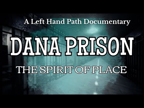 Dana Prison | The Spirit of Place | Haunted Prison Documentary UK