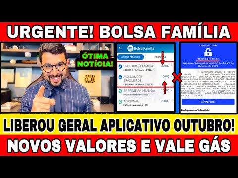 LIBEROU TUDO! BOLSA FAMÍLIA OUTUBRO: ATUALIZAÇÃO DOS APLICATIVOS, VEJA QUEM VAI RECEBER!