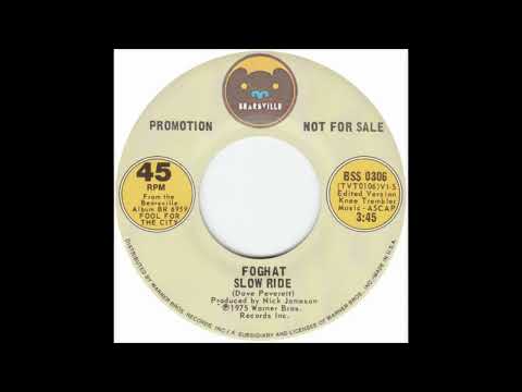 Foghat - Slow Ride (1975)