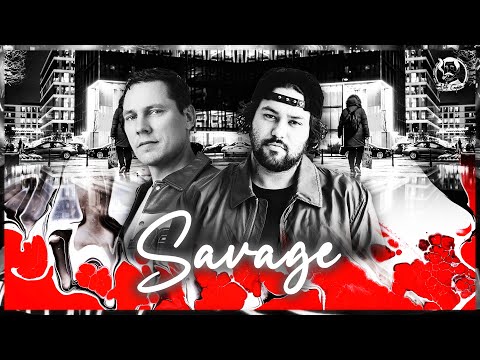 Tiësto & Deorro - Savage