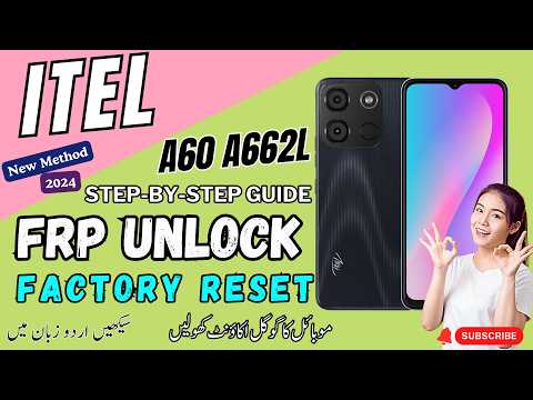 Itel A60 [ A662L ] Factory Reset And FRP Unlock Using Eft Pro