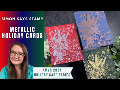 Metallic Holiday Cards | AmyR 2024 Holiday Card Series #10