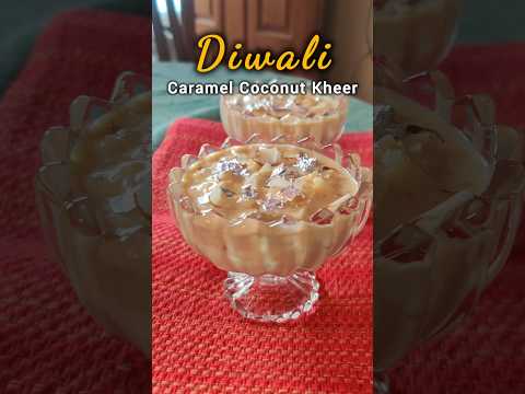 Caramel Coconut Kheer | Diwali Special Recipe | Yashaswi's Kitchen #shorts #kheer #diwali #dessert