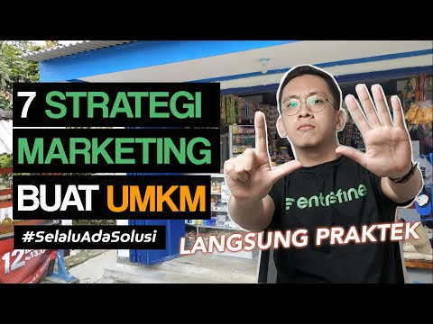 7 Strategi Marketing Untuk UMKM, Bisa Langsung Praktek!