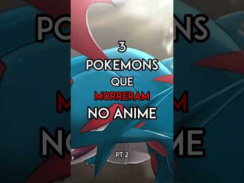 POKÉMONS QUE MORRERAM NO ANIME PT.2 #shorts #pokemoncommunity #pokemon