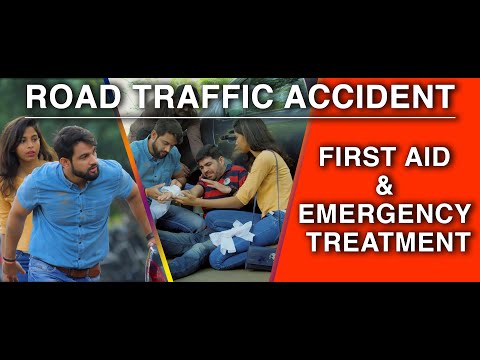 First Aid and Emergency Treatment - Road Traffic Accicents: TELUGU