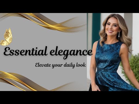 Secrets to Timeless Elegance: Elevate Your Style, Poise, and Lifestyle.