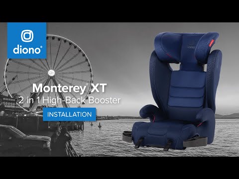 Diono® Monterey® XT | 2-in-1High-Back Booster | Installation Video | 2015-2022