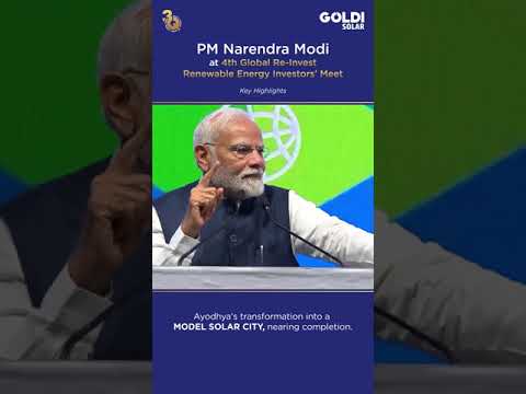 PM Modi at the 4th Global Renewable Energy Investors Meet in Gujarat | Goldi Solar