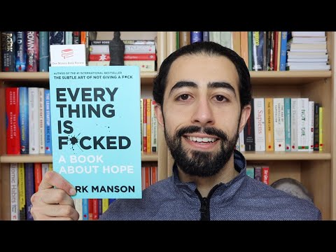 Everything Is F*cked by Mark Manson | One Minute Book Review