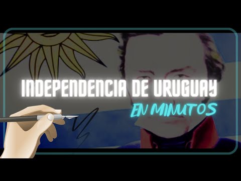 LA INDEPENDENCIA DE URUGUAY en mínutos