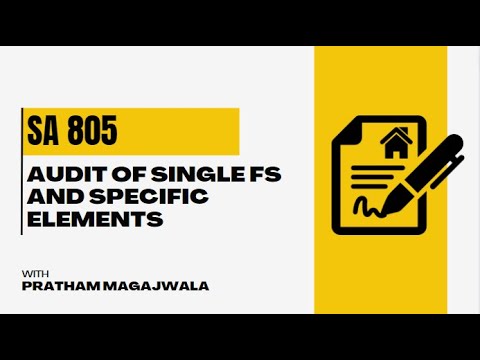 SA 805 AUDIT OF Single FS and Specific Elements  | CA FINAL AUDIT |