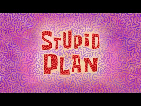 Stupid Plan [No Bass] - SB Soundtrack