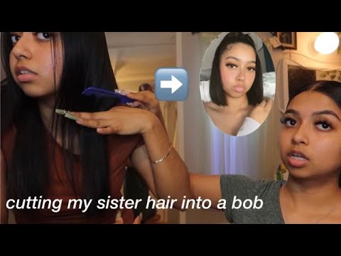 Cutting my sister's hair into a bob