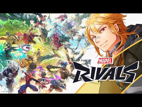 【マーベル・ライバルズ】なかよぴストグラ勢 アッセンブル！【夢咲刻夜Vliver】