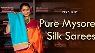 Pure Mysore Silk Sarees from Rs.4950/- | Prashanti | 29 June 24