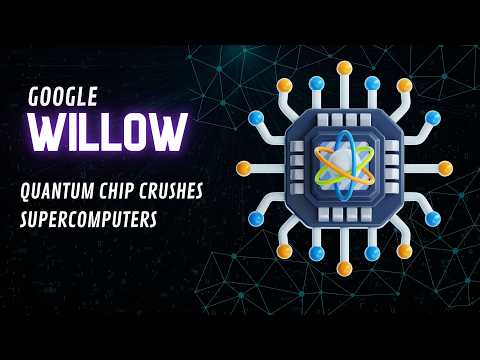 Google Quantum Computing Chip WILLOW - This Chip Changes Everything!