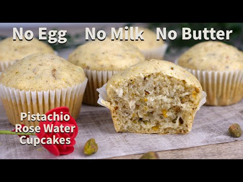 Super Moist Rose Water Pistachio Cupcakes | No Egg No Milk No Butter Cake