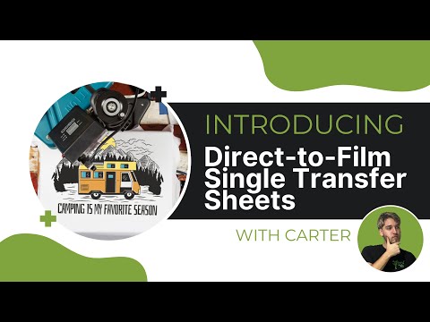 Direct-to-Film Single Transfer Sheets: Introduction & Pressing Instructions | Awkward Styles [2024]