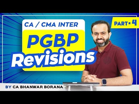 Revision | Inter DT MAY/NOV-23 | PGBP | PART - 4