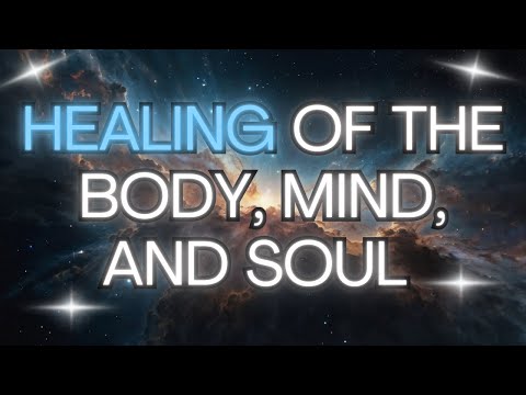 💫HEALING OF THE BODY, MIND, AND SOUL {Angel Messages}✨