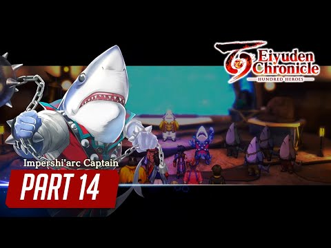 Eiyuden Chronicle Hundred Heroes Walkthrough | Part 14 - The Desert