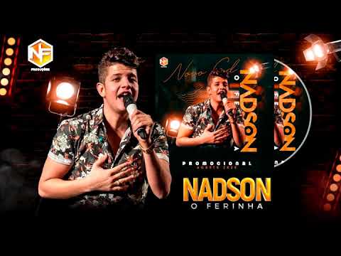 NADSON O FERINHA CD PROMOCIONAL AGOSTO 2020