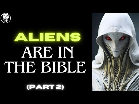 Aliens Are Fallen Angels (Part 2)