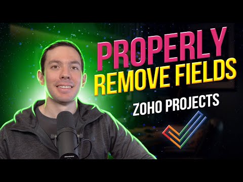 How to delete Zoho Projects layout fields