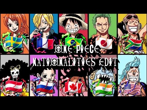 ONE PIECE CHARACTERS NATIONALITIES EDITS | ONE PIECE EDIT #anime #onepiece